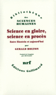 Couverture Science en gloire, science en procès ()