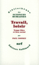 Couverture Travail, loisir (Paul Yonnet)