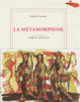 Couverture La Métamorphose (Miquel Barceló,Franz Kafka)