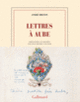Couverture Lettres à Aube (André Breton)