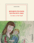 Couverture Quelques pas dans les pas d'un ange ()