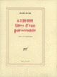 Couverture 6 810 000 litres d'eau par seconde (Michel Butor)