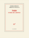 Couverture 70 bis, entrée des artistes (,Patrick Modiano)