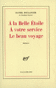Couverture À la Belle Étoile – À votre service – Le beau voyage (Daniel Boulanger)