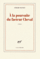 Couverture À la poursuite du facteur Cheval (Gérard Manset)