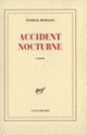 Couverture Accident nocturne (Patrick Modiano)