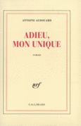 Couverture Adieu, mon unique ()