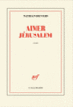 Couverture Aimer Jérusalem (Nathan Devers)