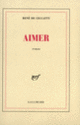 Couverture Aimer (René de Ceccatty)
