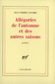 Couverture Allégories de l'automne et des autres saisons (Jean-Pierre Colombi)