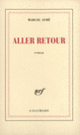 Couverture Aller retour (Marcel Aymé)