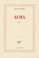 Couverture Alma (J. M. G. Le Clézio)