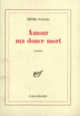 Couverture Amour ma douce mort ou Une veuve pas si moderne (Henri Pollès)