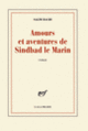 Couverture Amours et aventures de Sindbad le Marin (Salim Bachi)