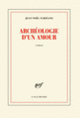 Couverture Archéologie d'un amour (Jean-Noël Schifano)