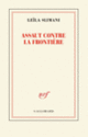 Couverture Assaut contre la frontière (Leïla Slimani)