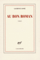 Couverture Au Bon Roman (Laurence Cossé)