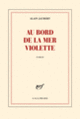 Couverture Au bord de la mer violette (Alain Jaubert)