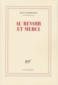Couverture Au revoir et merci ()