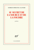Couverture Au secret de la source et de la foudre ()