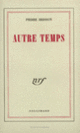 Couverture Autre temps (Pierre Brisson)
