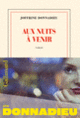 Couverture Aux nuits à venir (Joffrine Donnadieu)