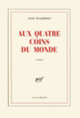 Couverture Aux quatre coins du monde (Anne Wiazemsky)