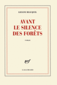 Couverture Avant le silence des forêts ()