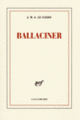 Couverture Ballaciner (J. M. G. Le Clézio)