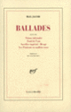 Couverture Ballades / Visions infernales /Fond de l'eau /Sacrifice impérial /Rivage /Les Pénitents en maillots roses (Max Jacob)
