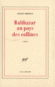 Couverture Balthazar au pays des collines (Gilles Orselly)