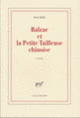 Couverture Balzac et la Petite Tailleuse chinoise ( Dai Sijie)