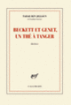 Couverture Beckett et Genet, un thé à Tanger (Tahar Ben Jelloun)