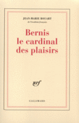 Couverture Bernis le cardinal des plaisirs ()
