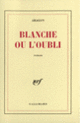 Couverture Blanche ou L'oubli (Louis Aragon)