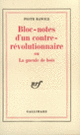 Couverture Bloc-notes d'un contre-révolutionnaire ou La gueule de bois (Piotr Rawicz)