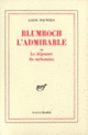 Couverture Blumroch l'admirable ou Le déjeuner du surhomme (Louis Pauwels)