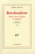 Couverture Boroboudour / Choses vues en Egypte /La Réunion ()