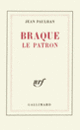Couverture Braque le patron (Jean Paulhan)