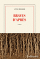 Couverture Braves d'après (Anton Beraber)