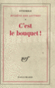 Couverture C'est le bouquet! ( Étiemble)