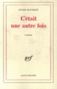 Couverture C'était une autre fois (Jules Ravelin)