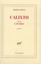 Couverture Calixto / Contrée (Robert Desnos)