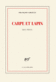Couverture Carpe et lapin (François Gibault)