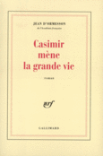 Couverture Casimir mène la grande vie ()