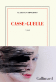 Couverture Casse-gueule ()