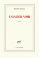 Couverture Cavalier noir (Philippe Bordas)
