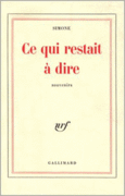 Couverture Ce qui restait à dire ()