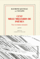 Couverture Cent (mille milliards de) poèmes ( OuLiPo,Raymond Queneau)