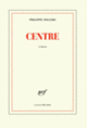 Couverture Centre (Philippe Sollers)